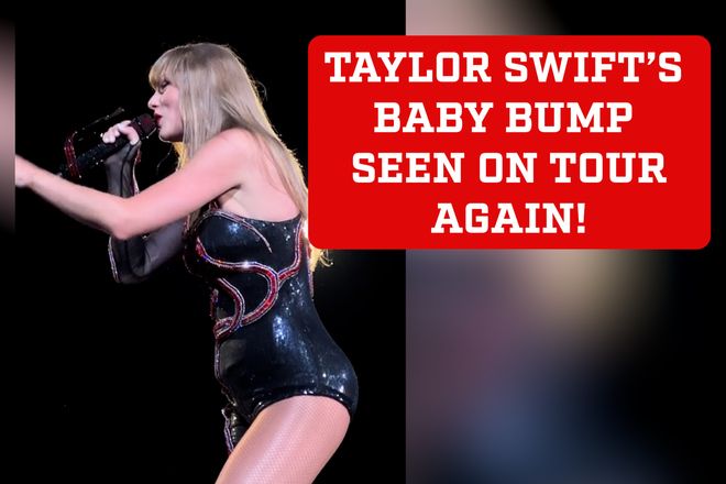 WATCH: It is no longer a rumor as new video of Taylor Swift visible baby bump emerges, and fans are excited for a pregnancy with Travis Kelce's child